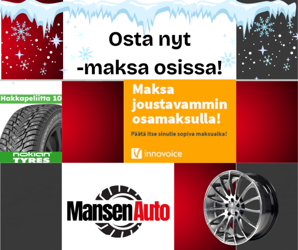 OSTA NYT -MAKSA OSISSA!